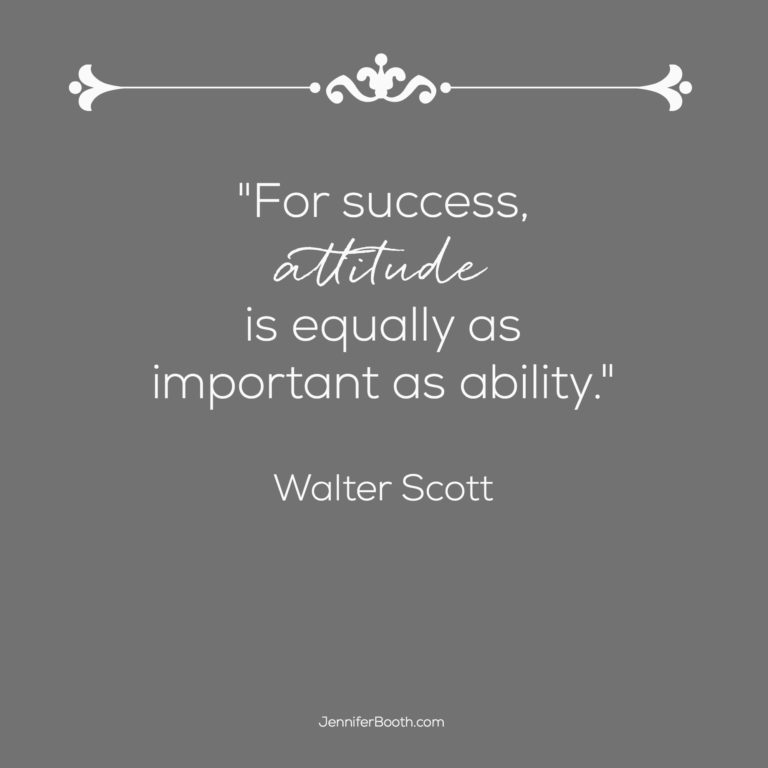 Attitude Is Everything