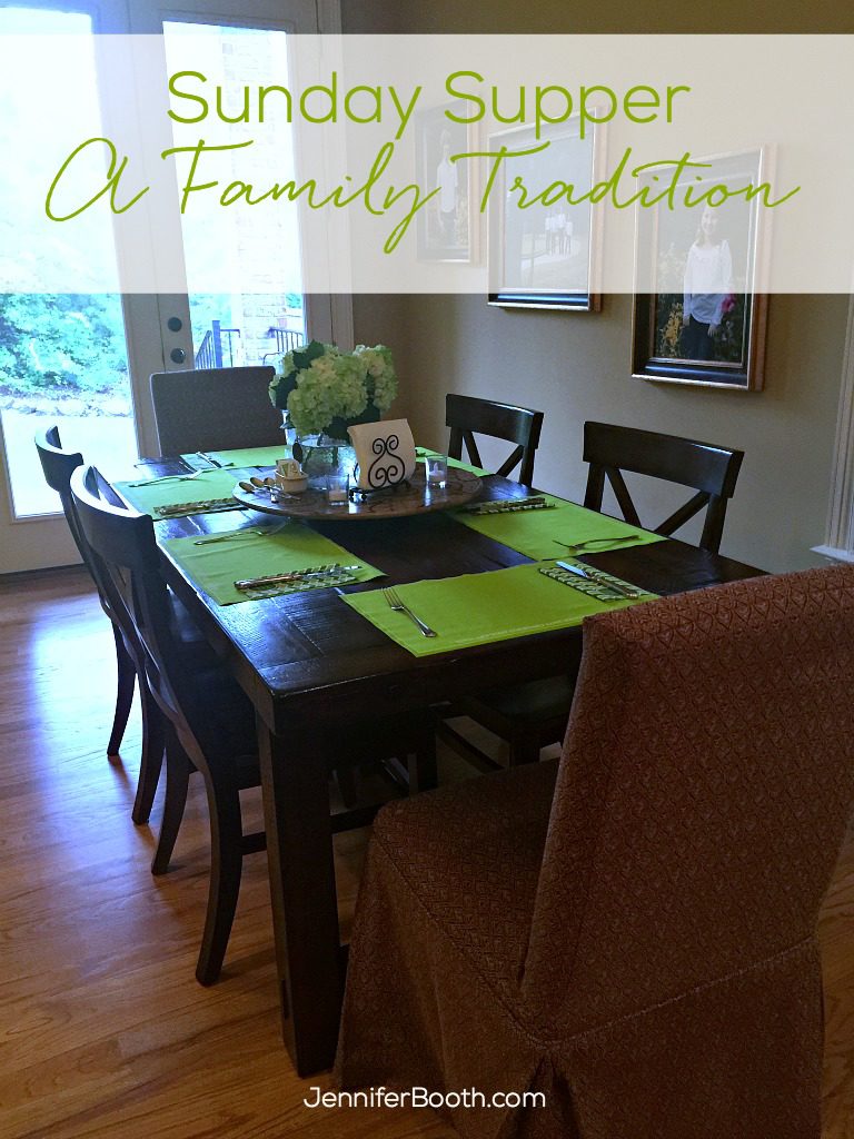 Sunday Supper-A Family Tradition
