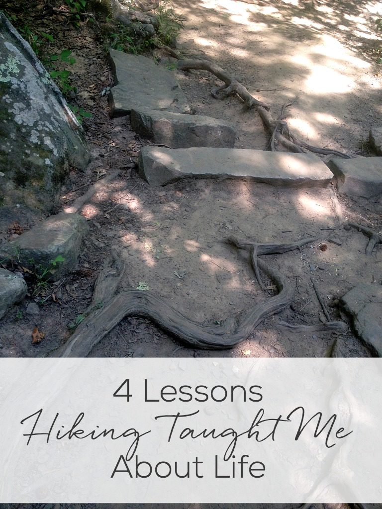 4 Lessons Hiking Taught Me About Life