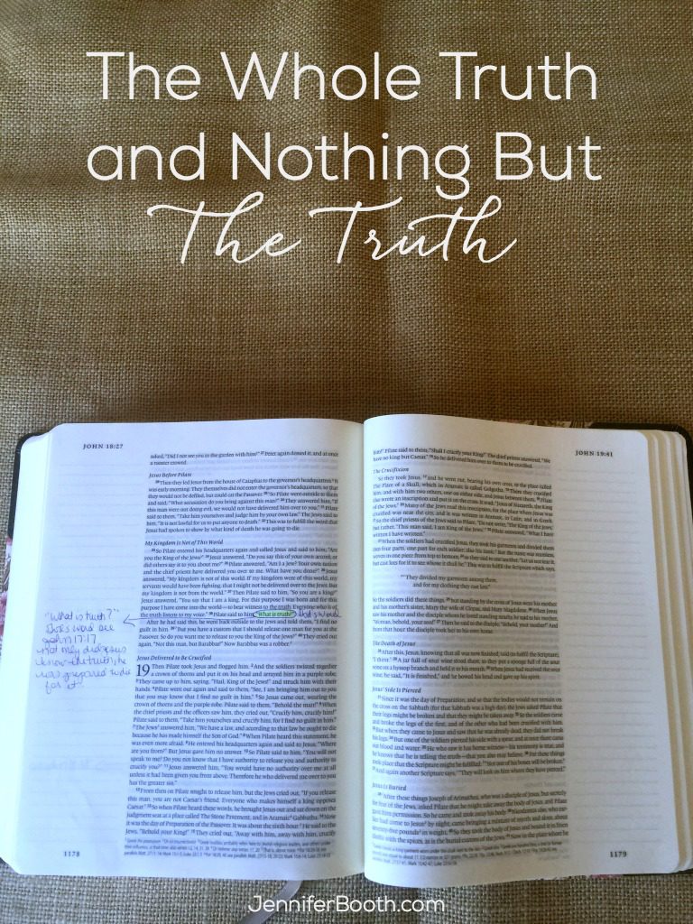 The Whole Truth and Nothing But the Truth