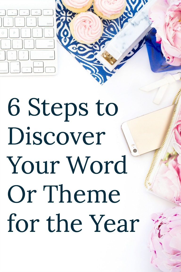 Have you always wanted to choose a word for the year but didn't know where to start? Try these 6 easy steps to help you discover your word for the year.