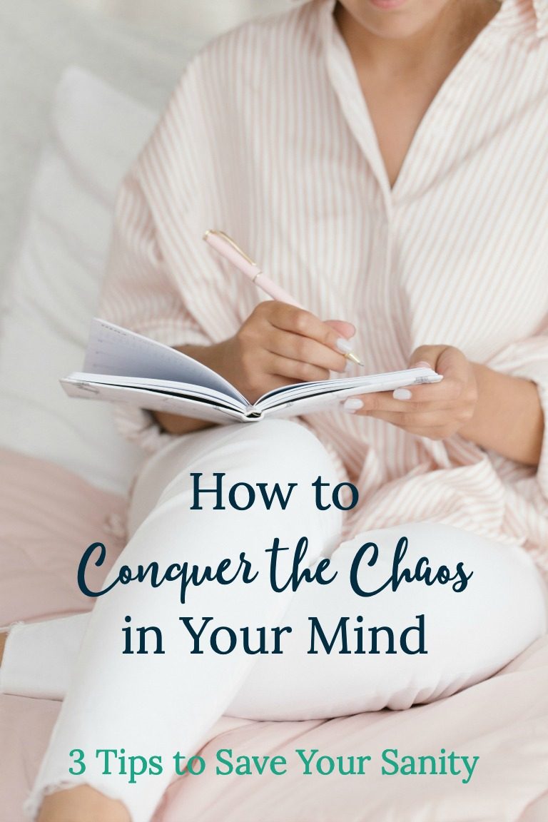 Stop the overwhelm in your mind. Check out these 3 tips to save your sanity.