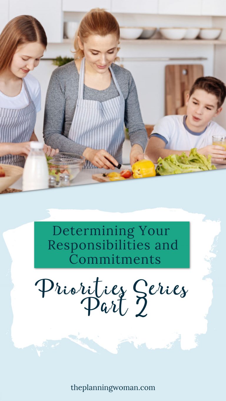 Priorities Series Part 2-Determining Your Responsibilities and Commitments. The second step in determining your priorities is understanding what you've already committed yourself to. Grab your FREE copy of the Define Your Priorities Workbook so you can figure out what's most important to you.